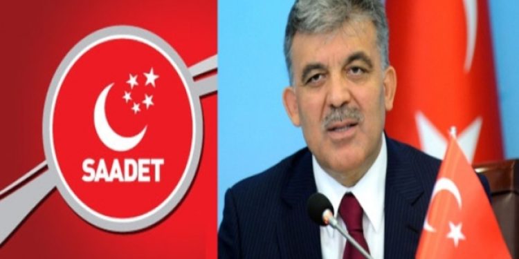 Saadet Partisi’nden Abdulllah Gül açıklaması