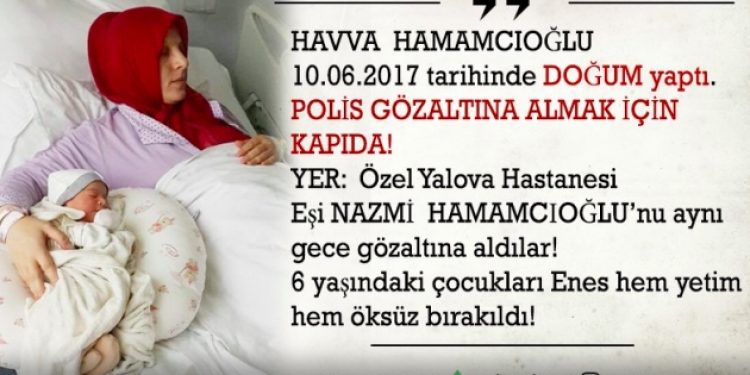 Yeni doğum yapmış bir kadın daha gözaltına alınmak isteniyor!