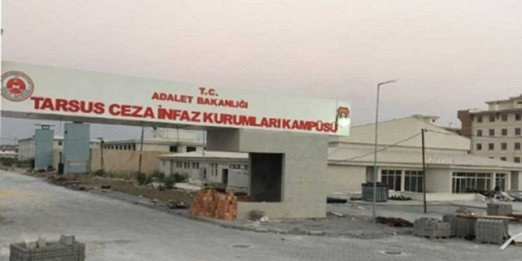Tarsus Kadın Cezaevi’nde süresiz açlık grevi başladı
