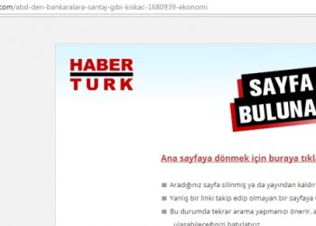 Habertürk’ün korkudan sildiği haberin hikayesi