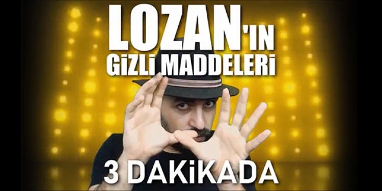 Ahmet Bozkuş, Lozan’ın Gizli maddelerini ifşa etti
