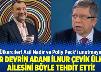 Her devrin adamı İlnur Çevik Ülker’i böyle tehdit etti!