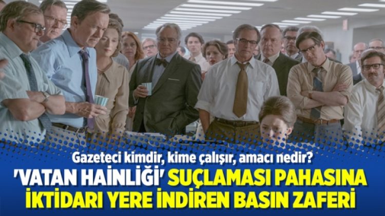 ‘Vatan hainliği’ suçlaması pahasına iktidarı yere indiren basın zaferi