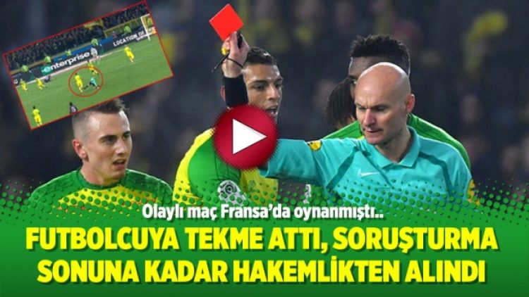 Futbolcuya tekme attı, soruşturma sonuna kadar hakemlikten alındı