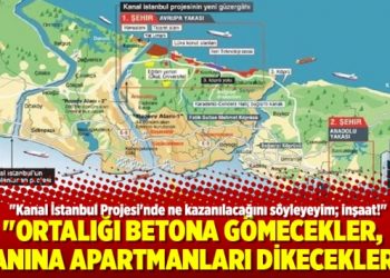 “Kanal İstanbul Projesi’nde ne kazanılacağını söyleyeyim; inşaat!”