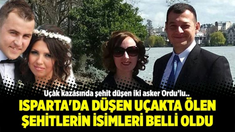 Isparta’da düşen uçakta ölen şehitlerin isimleri belli oldu
