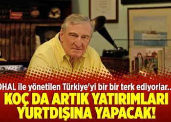 Koç da artık yatırımları yurtdışına yapacak!