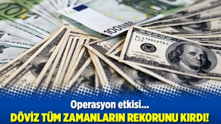 Döviz tüm zamanların rekorunu kırdı!