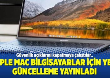 Apple Mac bilgisayarlar için yeni güncelleme yayınladı