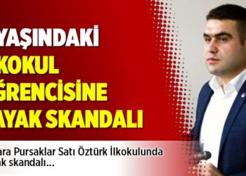 ​9 yaşındaki ilkokul öğrencisine dayak skandalı
