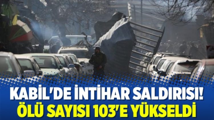 Kabil’de intihar saldırısı! Ölü sayısı 103’e yükseldi