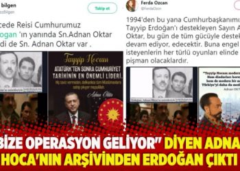 “Bize operasyon geliyor” diyen Adnan Hoca’nın arşivinden Erdoğan çıktı