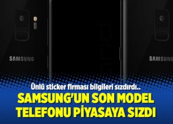 Samsung’un son model telefonu piyasaya sızdı