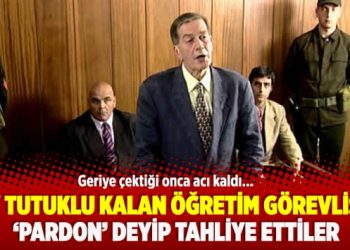 5 ay tutuklu kalan öğretim görevlisine ‘Pardon’ deyip tahliye ettiler