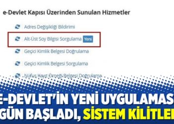 E-Devlet’in yeni uygulaması bugün başladı, sistem kilitlendi