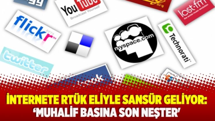 İnternete RTÜK eliyle sansür geliyor: ‘Muhalif basına son neşter’