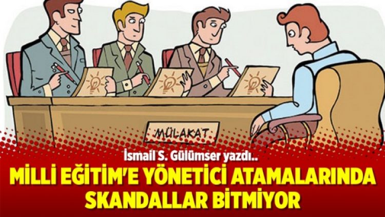 Milli Eğitim’e yönetici atamalarında skandallar bitmiyor