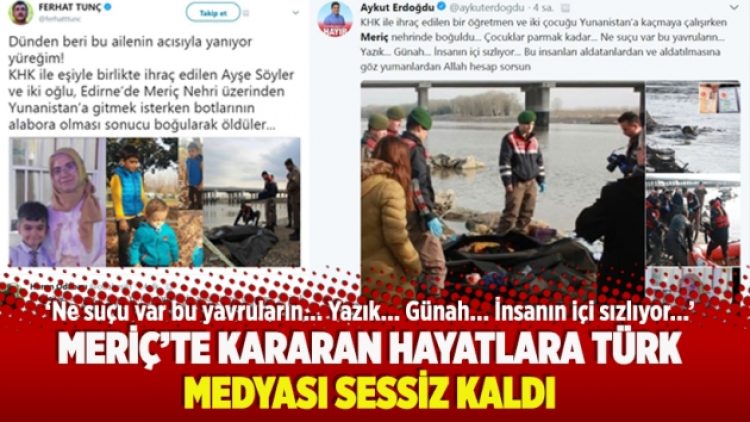 Meriç’te kararan hayatlara Türk medyası sessiz kaldı