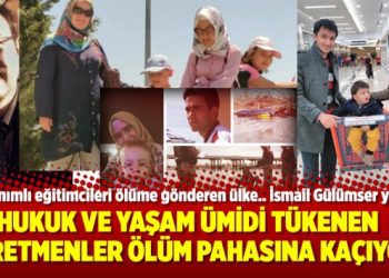 Hukuk ve yaşam ümidi tükenen öğretmenler ölüm pahasına kaçıyor