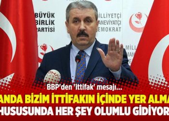 ‘Şu anda bizim ittifakın içinde yer almamız hususunda her şey olumlu gidiyor’