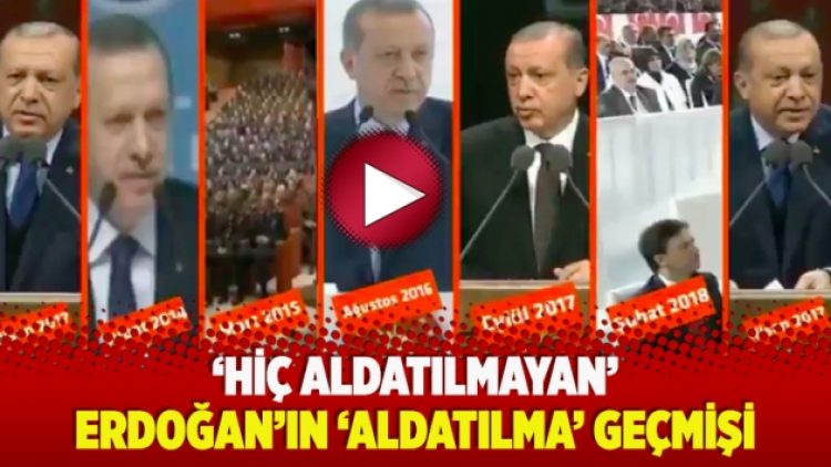 ‘Hiç aldatılmayan’ Erdoğan’ın ‘aldatılma’ geçmişi