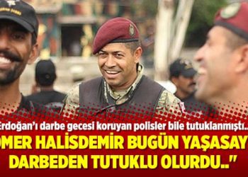 “Ömer Halisdemir bugün yaşasaydı darbeden tutuklu olurdu..”
