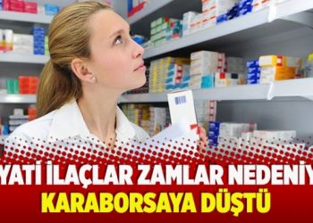 ​Hayati ilaçlar zamlar nedeniyle karaborsaya düştü
