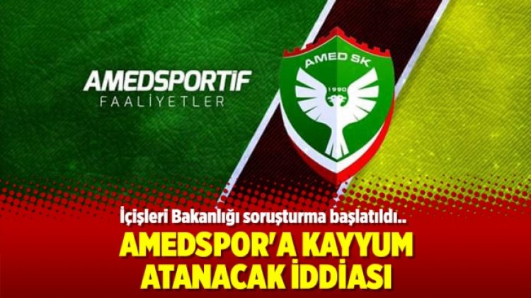 Amedspor’a Kayyum atanacak iddiası