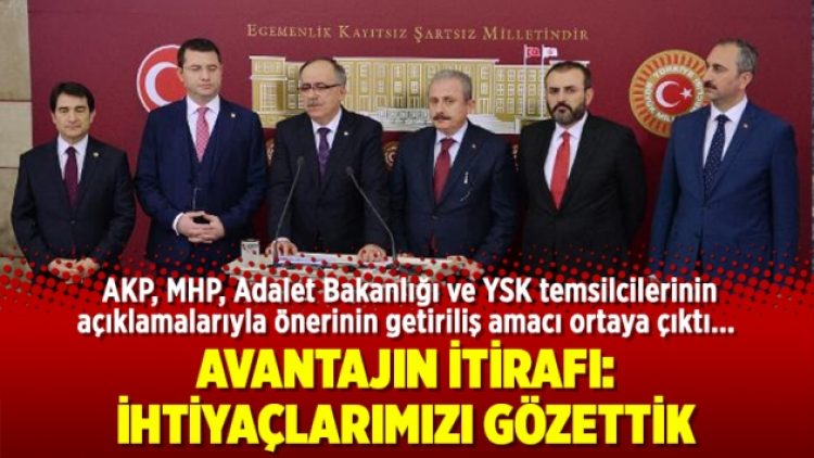 Avantajın itirafı: İhtiyaçlarımızı gözettik