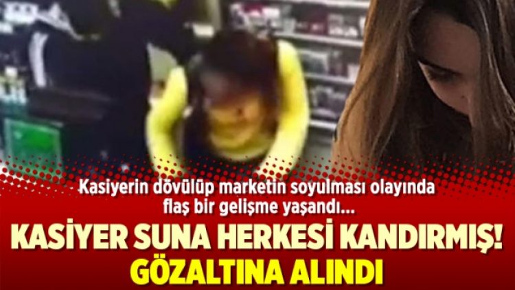 Kasiyer Suna herkesi kandırmış! Gözaltına alındı