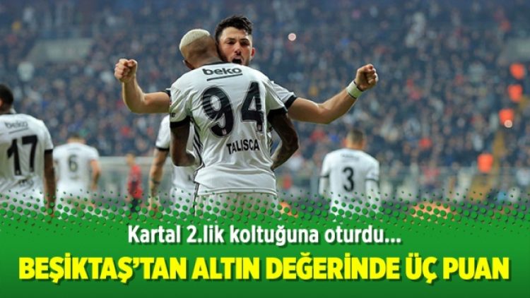Beşiktaş’tan altın değerinde üç puan