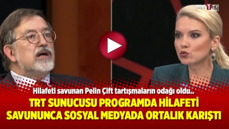 TRT Sunucusu programda hilafeti savununca sosyal medyada ortalık karıştı