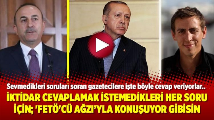 İktidar cevaplamak istemediği soruları soran gazetecilere ‘FETÖ’cü ağzı’ diyor