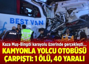 Kamyonla yolcu otobüsü çarpıştı: 1 ölü, 40 yaralı