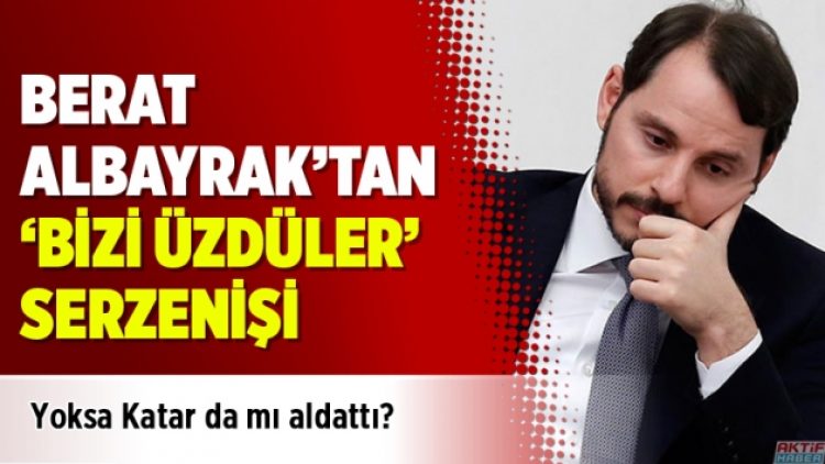Berat Albayrak’tan Katar’a ‘bizi üzdüler’ serzenişi