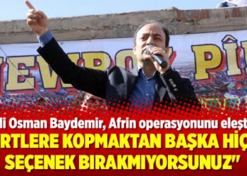“Kürtlere kopmaktan başka hiçbir seçenek bırakmıyorsunuz”