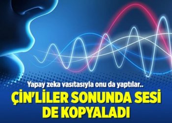 Çin’liler sonunda sesi de kopyaladı