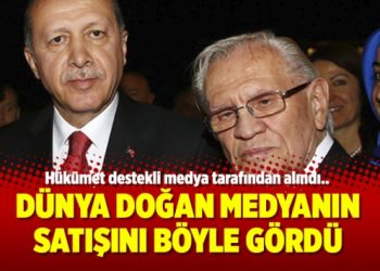 Dünya Doğan Medyanın satışını böyle gördü