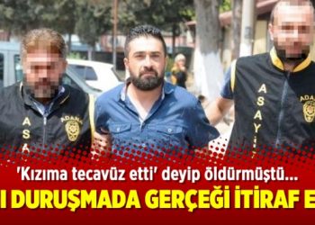‘Kızıma tecavüz etti’ deyip öldürmüştü… Kızı duruşmada gerçeği itiraf etti!