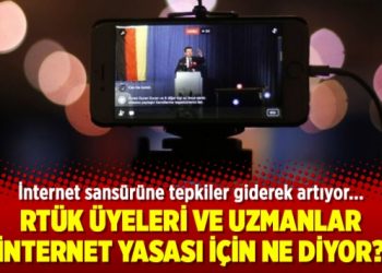 RTÜK üyeleri ve uzmanlar internet yasası için ne diyor?