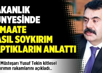 MEB Müsteşarı Yusuf Tekin kitlesel soykırımın rakamlarını açıkladı