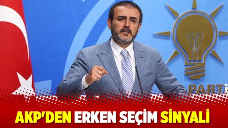 AKP’den erken seçim sinyali