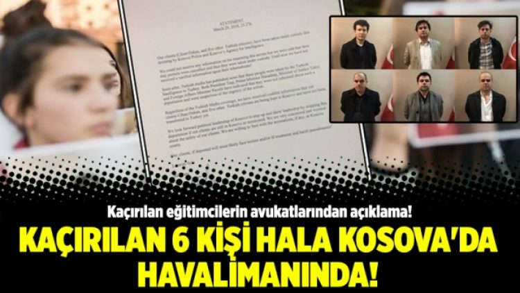 Kaçırılan 6 kişi hala Kosova’da havalimanında!