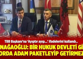 Eminağaoğlu: Bir hukuk devleti gidip orda adam paketleyip getirmez