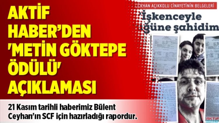 AKTİF HABER’DEN ‘METİN GÖKTEPE ÖDÜLÜ’ AÇIKLAMASI
