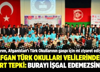 Afgan Türk Okulları velilerinden sert tepki: Burayı işgal edemezsiniz!