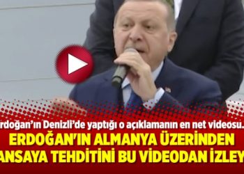 Erdoğan’ın Almanya üzerinden Fransaya tehditini bu videodan izleyin!