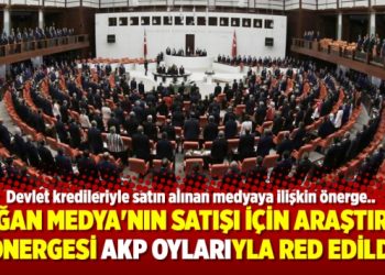Doğan Medya’nın satışı için araştırma önergesi AKP oylarıyla red edildi