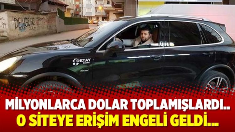Milyonlarca dolar toplamışlardı.. O siteye erişim engeli geldi…