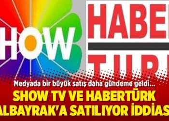 Show TV ve Habertürk Albayrak’a satılıyor iddiası